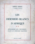 LES DERNIERS BLANCS Dâ€™AFRIQUE.