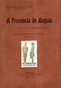 A PROVINCIA DE ANGOLA. ALVITRES PARA O SEU DESENVOLVIMENTO ECONÃ“MICO.