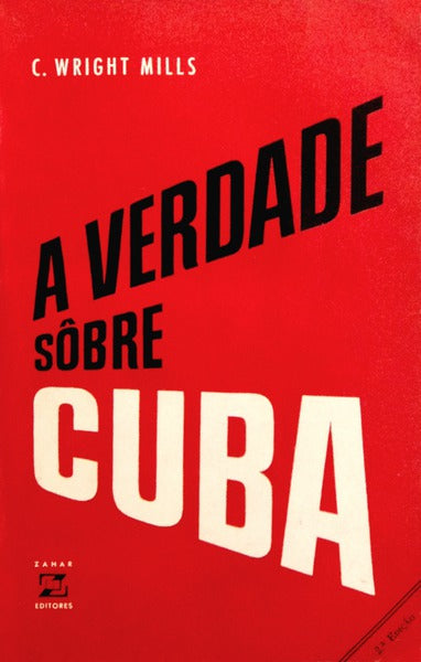 A VERDADE SÃ”BRE CUBA. [ENC]