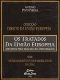 OS TRATADOS DA UNIÃƒO EUROPEIA.