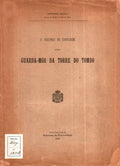 O VISCONDE DE SANTARÃ‰M COMO GUARDA-MÃ“R DA TORRE DO TOMBO.