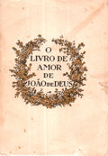 LIVRO (O) DE AMOR DE JOÃƒO DE DEUS.