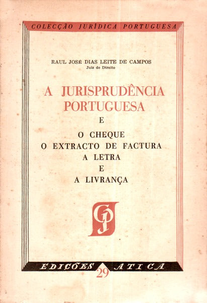 A JURISPRUDÃŠNCIA PORTUGUESA