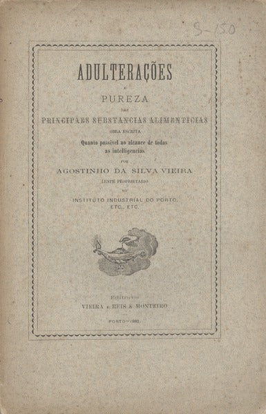 ADULTERAÃ‡Ã•ES E PUREZA DAS PRINCIPAES SUBSTANCIAS ALIMENTICIAS.