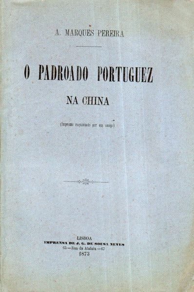 O PADROADO PORTUGUEZ NA CHINA.
