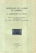DIGNIDADES DO CABIDO DE COIMBRA.