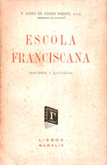 ESCOLA FRANCISCANA.