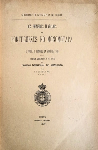 DOS PRIMEIROS TRABALHOS DOS PORTUGUESES NO MONOMOTAPA.