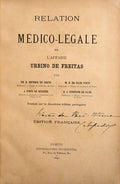 RELATION MÃ‰DICO-LÃ‰GALE DE Lâ€™AFFAIRE URBINO DE FREITAS.