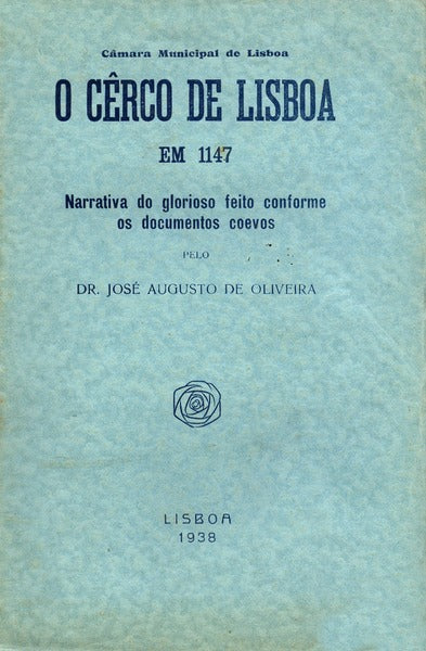 O CÃŠRCO DE LISBOA EM 1147.