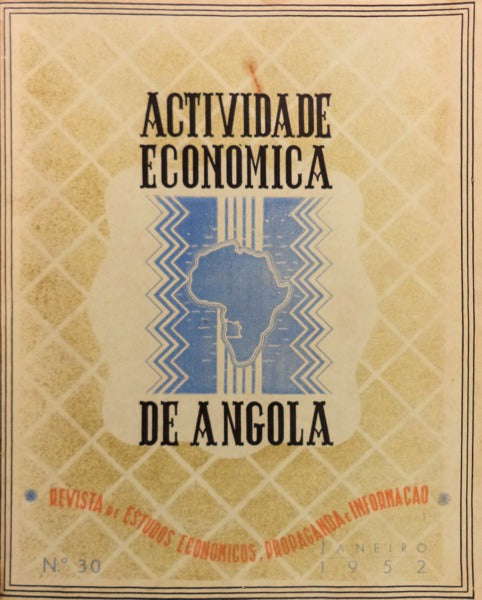 ACTIVIDADE ECONÃ“MICA DE ANGOLA. NÂº 30.