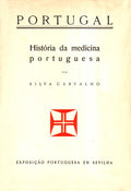 PORTUGAL - HISTÃ“RIA DA MEDICINA PORTUGUESA - EXPOSIÃ‡ÃƒO PORTUGUESA EM SEVILHA.