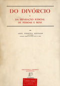 DO DIVÃ“RCIO E DA SEPARAÃ‡ÃƒO JUDICIAL DE PESSOAS E BENS.