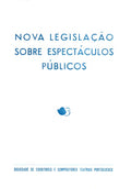 NOVA LEGISLAÃ‡ÃƒO SOBRE ESPECTÃCULOS PÃšBLICOS.