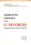 LEGISLAÃ‡ÃƒO ANOTADA SOBRE O DIVÃ“RCIO.