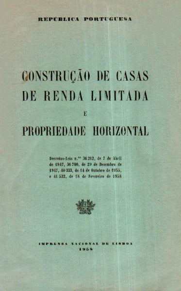 CONSTRUÃ‡ÃƒO DE CASAS DE RENDA LIMITADA E PROPRIEDADE HORIZONTAL.