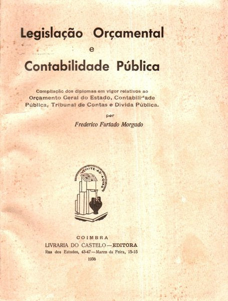 LEGISLAÃ‡ÃƒO ORÃ‡AMENTAL E CONTABILIDADE PÃšBLICA.