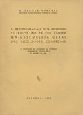 A REPRESENTAÃ‡ÃƒO DOS MENORES SUJEITOS AO PÃTRIO PODER NA ASSEMBLEIA GERAL DAS SOCIEDADES COMERCIAIS.