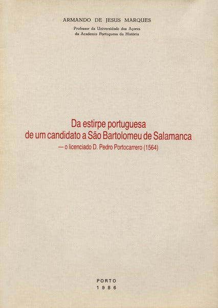DA ESTIRPE PORTUGUESA DE UM CANDIDATO A SÃƒO BARTOLOMEU DE SALAMANCA.