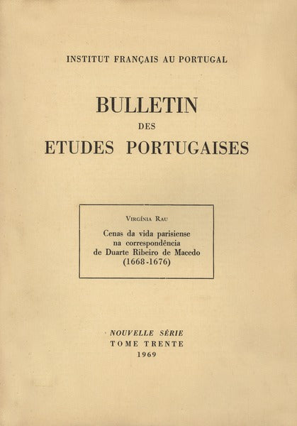 CENAS DA VIDA PARISIENSE NA CORRESPONDÃŠNCIA DE DUARTE RIBEIRO DE MACEDO (1668-1676).