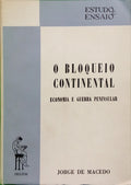 O BLOQUEIO CONTINENTAL.