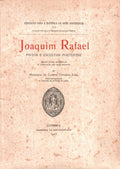 JOAQUIM RAFAEL. PINTOR E ESCULTOR PORTUENSE.