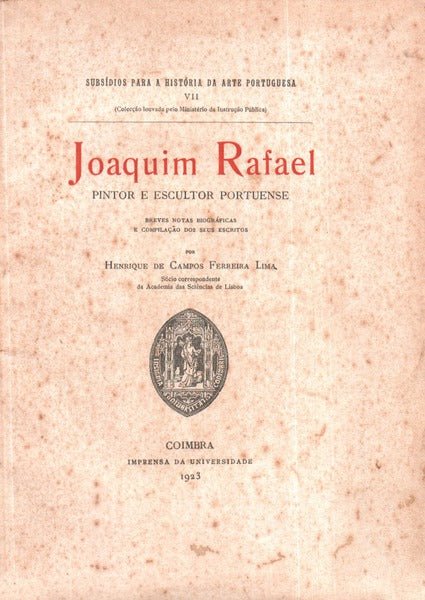 JOAQUIM RAFAEL. PINTOR E ESCULTOR PORTUENSE.