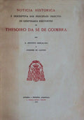 NOTICIA HISTORICA E DESCRIPTIVA DOS PRINCIPAES OBJECTOS DE OURIVESARIA