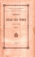 HISTÃ“RIA DA LEGISLAÃ‡ÃƒO LIBERAL PORTUGUEZA.