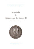 INVENTÃRIO DA BIBLIOTECA DE D. MANUEL II.