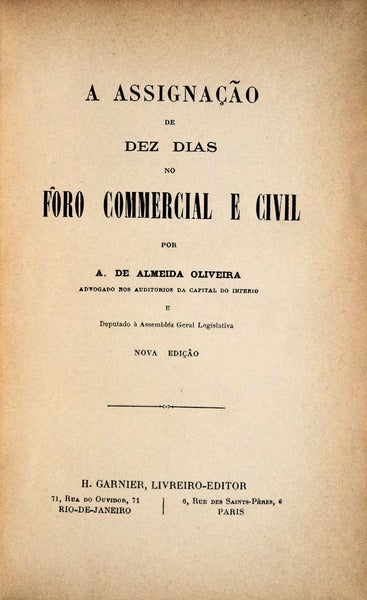 A ASSIGNAÃ‡ÃƒO DE DEZ DIAS NO FÃ”RO COMERCIAL E CIVIL.