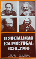 O SOCIALISMO EM PORTUGAL 1850-1900.