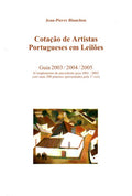 COTAÃ‡ÃƒO DE ARTISTAS PORTUGUESES EM LEILÃ•ES.