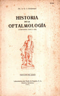 HISTORIA DE LA OFTALMOLOGÃA (COMPENDIO HASTA 1838).