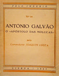 ANTÃ“NIO GALVÃƒO, O Â«APÃ“STOLO DAS MOLUCASÂ».