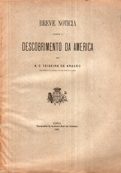 BREVE NOTICIA SOBRE O DESCOBRIMENTO DA AMERICA.
