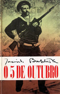 O 5 DE OUTUBRO.