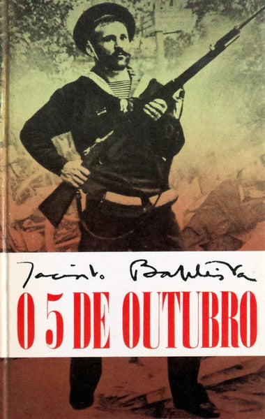 O 5 DE OUTUBRO.