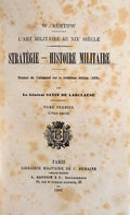 Lâ€™ART MILITAIRE AU XIXe SIÃˆCLE. STRATÃˆGIE â€“ HISTOIRE MILITAIRE.