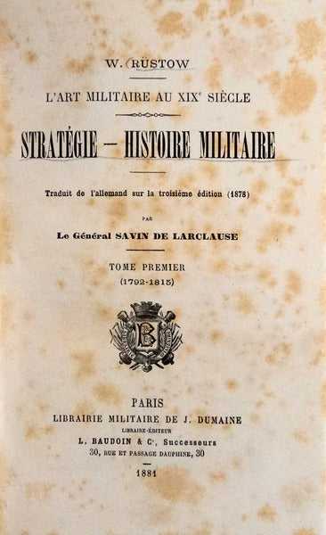 Lâ€™ART MILITAIRE AU XIXe SIÃˆCLE. STRATÃˆGIE â€“ HISTOIRE MILITAIRE.