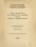 NOTA DESCRITIVA DA CITÃ‚NIA DE SANFINS E DO SEU ESPÃ“LIO ARQUEOLÃ“GICO.