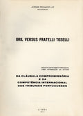 ORIL VERSUS FRATELLI TOSELLI.
