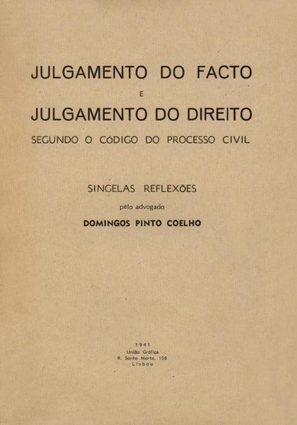JULGAMENTO DO FACTO E JULGAMENTO DO DIREITO.