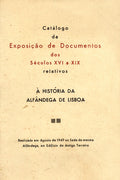 CATÃLOGO DA EXPOSIÃ‡ÃƒO DE DOCUMENTOS DOS SÃ‰CULOS XVI A XIX