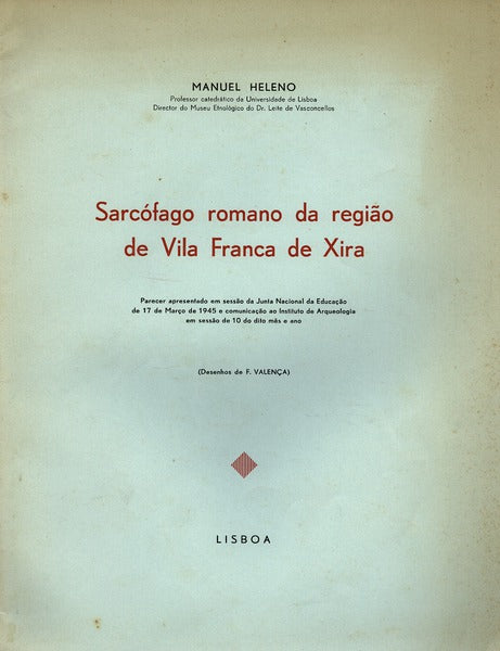 SARCÃ“FAGO ROMANO DA REGIÃƒO DE VILA FRANCA DE XIRA.