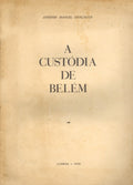 A CUSTÃ“DIA DE BELÃ‰M.