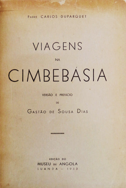 VIAGENS NA CIMBEBÃSIA.
