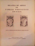 BRASÃ•ES DE ARMAS DE FAMÃLIAS PORTUGUESAS EM ITÃLIA.