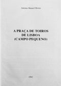 A PRAÃ‡A DE TOIROS DE LISBOA (CAMPO PEQUENO).