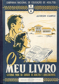 O MEU LIVRO. LEITURAS PARA OS CURSOS DE ADULTOS E ADOLESCENTES.